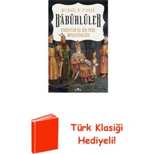 Kronik Kitap Babürlüler: Hindistan'da Bir Türk Imparatorluğu + Türk Klasiği Hediye