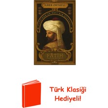 Kronik Kitap Fatih Sultan Mehmed: Doğu'nun ve Batı'nın Efendisi + Türk Klasiği Hediye
