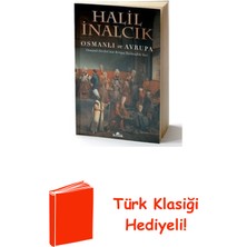 Kronik Kitap Osmanlı ve Avrupa-Osmanlı Devleti'nin Avrupa Ta... + Türk Klasiği Hediye