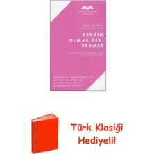 Remzi Kitabevi Eşim Ailem ve Arkadaşlarımla Kendim Olmak Seni ... + Türk Klasiği Hediye