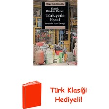 İletişim Yayınları Ekmek Dükkan Devlet: Türkiye'de Esnaf - Perşemb... + Türk Klasiği Hediye