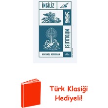 Kronik Kitap Ingiliz Mitolojisi + Türk Klasiği Hediye