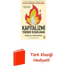 Timaş Yayınları Kaos Içindeki Dünyada Kapitalizmi Yeniden Tasar... + Türk Klasiği Hediye