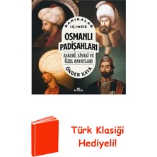 Kronik Kitap Dakikalar Içinde Osmanlı Padişahları - Askeri S... + Türk Klasiği Hediye