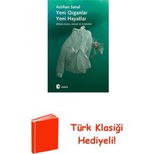 Metis Yayınları Yeni Organlar Yeni Hayatlar + Türk Klasiği Hediye