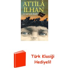 İş Bankası Kültür Yayınları O Sarışın Kurt + Türk Klasiği Hediye