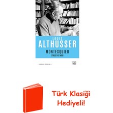 İthaki Yayınları Montesquieu-Siyaset ve Tarih + Türk Klasiği Hediye