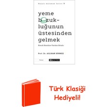 Epsilon Yayınevi Yeme Bozukluğunun Üstesinden Gelmek - Kendi Ken... + Türk Klasiği Hediye