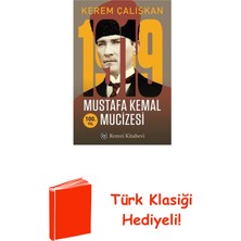 Remzi Kitabevi 1919 Mustafa Kemal Mucizesi - 100.YIL + Türk Klasiği Hediye
