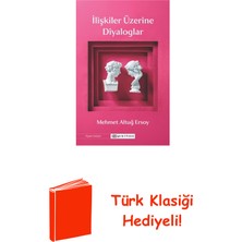 Epsilon Yayınevi Ilişkiler Üzerine Diyaloglar + Türk Klasiği Hediye