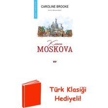 Say Kısaca Moskova - Kent Tarihleri + Türk Klasiği Hediye