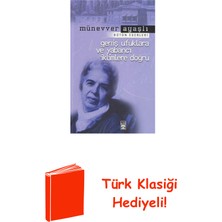 Timaş Yayınları Geniş Ufuklara ve Yabancı Iklimlere Doğru + Türk Klasiği Hediye