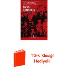İş Bankası Kültür Yayınları Sivas Kongresi-Milli Mücadele Tarihi 2 + Türk Klasiği Hediye