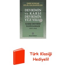 Remzi Kitabevi Devrimin ve Karşı Devrimin Yüz Yılı 3 - Karşı D... + Türk Klasiği Hediye