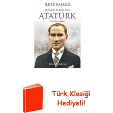 Remzi Kitabevi 20. Yüzyılın En Büyük Lideri Atatürk (1923'TEN ... + Türk Klasiği Hediye
