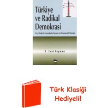 Türkiye ve Radikal Demokrasi + Türk Klasiği Hediye