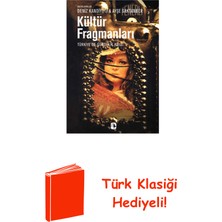 Metis Yayınları Kültür Fragmanları:türkiye'de Gündelik Hayat + Türk Klasiği Hediye