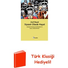 Metis Yayınları Siyaset Olarak Hayat + Türk Klasiği Hediye