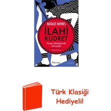 Domingo Yayınevi Ilahi Kudret - Yunan Mitolojisinde Tanrıçalar + Türk Klasiği Hediye