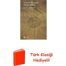 Metis Yayınları Yaralı Bilinç - Geleneksel Toplumlarda Kültürel... + Türk Klasiği Hediye