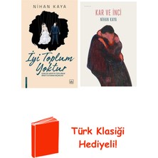 İthaki Yayınları Nihan Kaya 2 Kitap Seti + Türk Klasiği Hediye