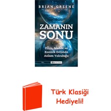 Epsilon Yayınevi Zamanın Sonu: Zihin Madde ve Kozmik Evrimde Anl... + Türk Klasiği Hediye