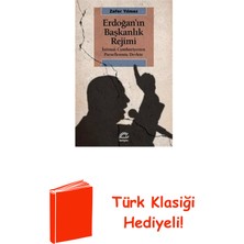 İletişim Yayınları Erdoğan'ın Başkanlık Rejimi: Istisnai Cumhuriye... + Türk Klasiği Hediye