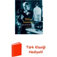 Yapı Kredi Yayınları Bilim Insanları - Bir Keşif Destanı + Türk Klasiği Hediye