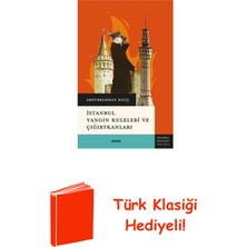 Istanbul Yangın Kuleleri ve Çığırtkanları + Türk Klasiği Hediye