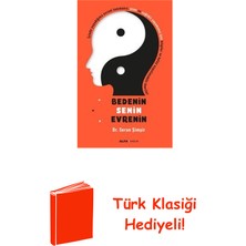 Bedenin Senin Evrenin + Türk Klasiği Hediye