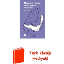 Metis Yayınları Nesne Ilişkileri - Haset ve Şükran ve Diğer Yaz... + Türk Klasiği Hediye