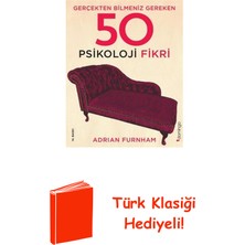 Domingo Yayınevi Gerçekten Bilmeniz Gereken 50 Psikoloji Fikri + Türk Klasiği Hediye