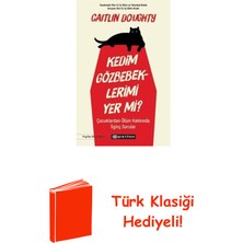 Epsilon Yayınevi Kedim Gözbebeklerimi Yer Mi? Çocuklardan Ölüm H... + Türk Klasiği Hediye