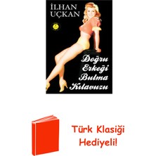 Artemis Yayınları Doğru Erkeği Bulma Kılavuzu + Türk Klasiği Hediye