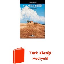 Yapı Kredi Yayınları Son Akşam Yemeği - Italya'da Bir Yaz + Türk Klasiği Hediye