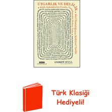 Yapı Kredi Yayınları Uygarlık ve Delilik - Akıl Hastalığının Kültüre... + Türk Klasiği Hediye