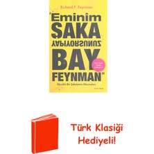 Eminim Şaka Yapıyorsunuz Bay Feynman - Meraklı ... + Türk Klasiği Hediye
