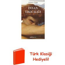 Insan Yıkıcılığı - Soykırım ve Insan Zulmünün K... + Türk Klasiği Hediye