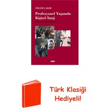 Yapı Kredi Yayınları Profesyonel Yaşamda Kişisel Imaj ve Sosyal Yaşa... + Türk Klasiği Hediye
