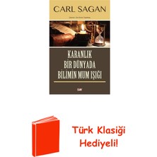 Say Karanlık Bir Dünyada Bilimin Mum Isıgı + Türk Klasiği Hediye