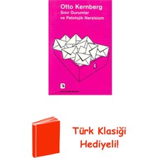 Metis Yayınları Sınır Durumlar ve Patolojik Narsisizm + Türk Klasiği Hediye