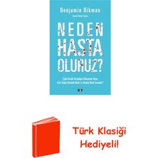 Say Neden Hasta Oluruz? + Türk Klasiği Hediye