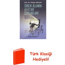 Remzi Kitabevi Siber Alemin Avatar Çocukları + Türk Klasiği Hediye