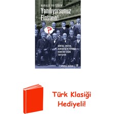 Metis Yayınları Yanılıyorsunuz Einstein! + Türk Klasiği Hediye