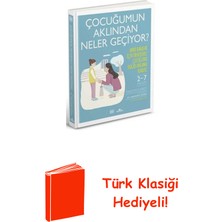 Kronik Kitap Çocuğumun Aklından Neler Geçiyor? Anne Babalar ... + Türk Klasiği Hediye