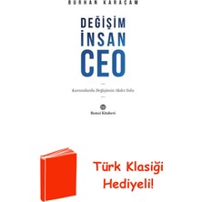 Remzi Kitabevi Değişim Insan Ceo - Kurumlarda Değişimin Akılcı... + Türk Klasiği Hediye