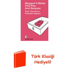 Metis Yayınları Insan Yavrusunun Psikolojik Doğumu-Ötekini Dinl... + Türk Klasiği Hediye