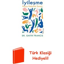 Domingo Yayınevi Iyileşme - Kayıp Nekahet Sanatı + Türk Klasiği Hediye