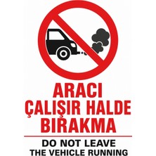 Ti Play Aracı Çalışır Halde Bırakma 35X50CM Pvc Isg Levha