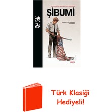 Şibumi - Özel Bez Ciltli + Türk Klasiği Hediye